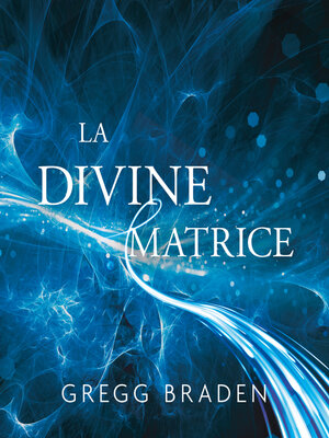 cover image of La divine matrice
